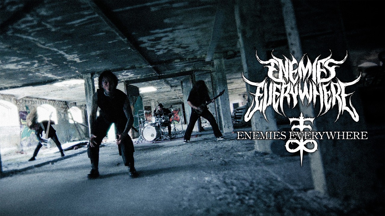 Enemies Everywhere &ndash;&nbsp;Enemies Everywhere (Official Music Video)