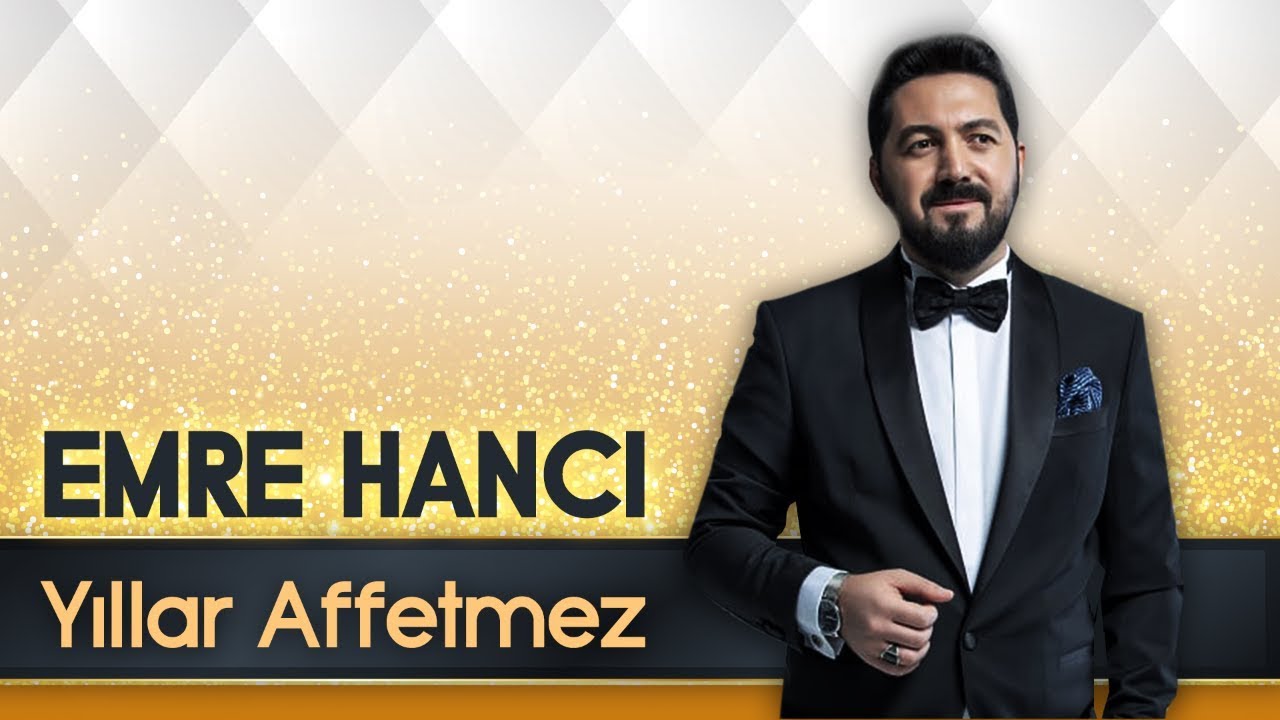 Emre Hancı - Yıllar Affetmez (Official Audio)