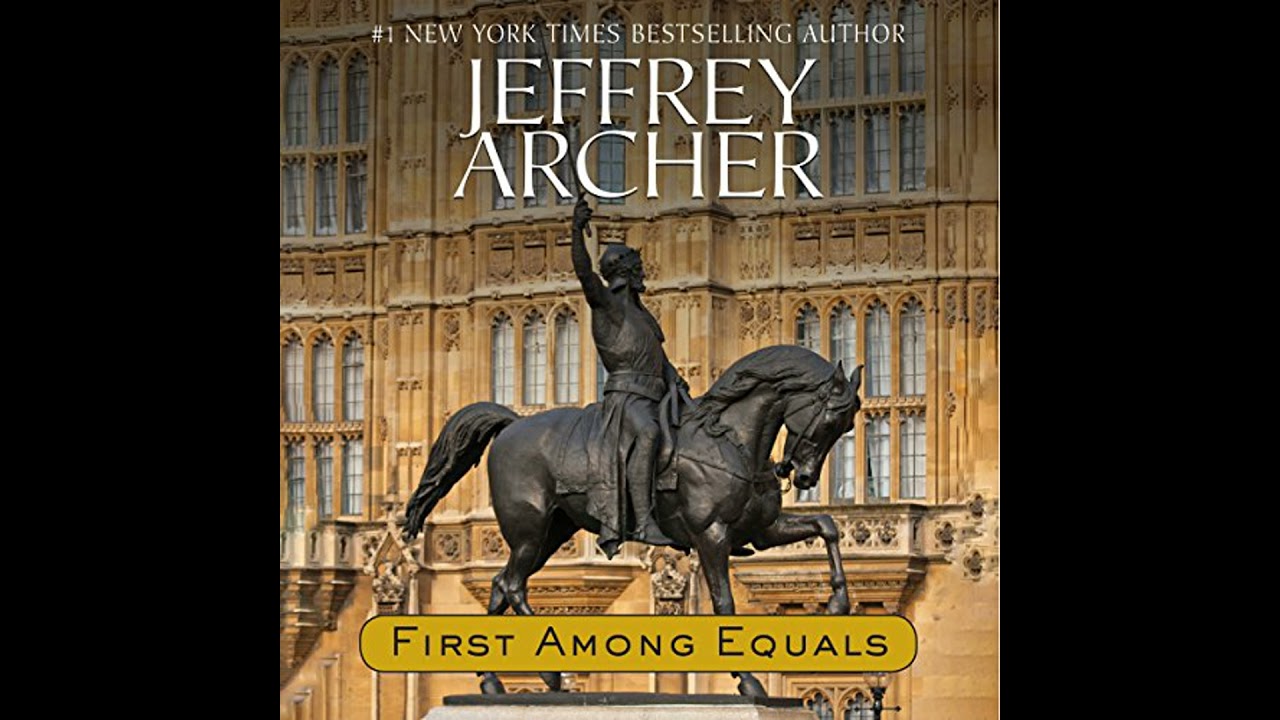 First Among Equals Audiobook by Jeffrey Archer