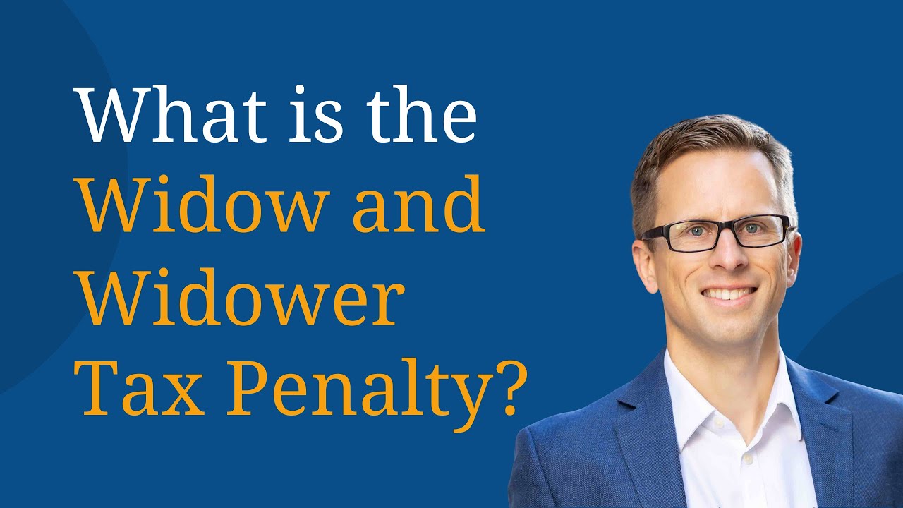 What is the Widow and Widower Tax Penalty?