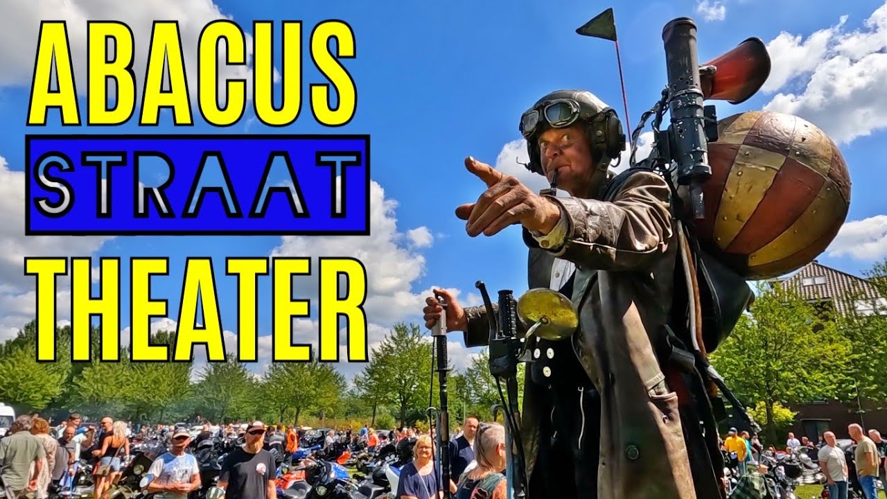 ABACUS Steamroadsters - spectaculair mobiel straattheater - part 2