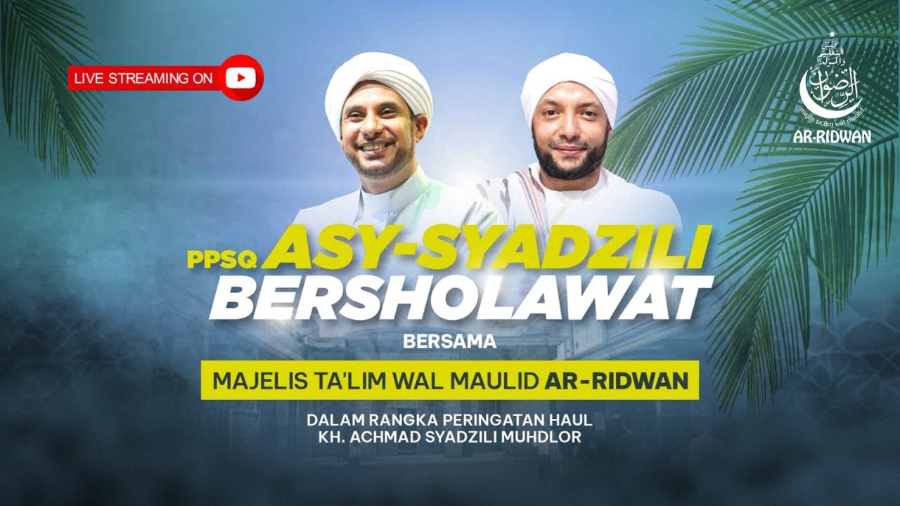🔴LIVE|Jalsatul Itsnain Majelis Ta'lim Wal Maulid Ar Ridwan Ponpes Assadzili Bersholawat