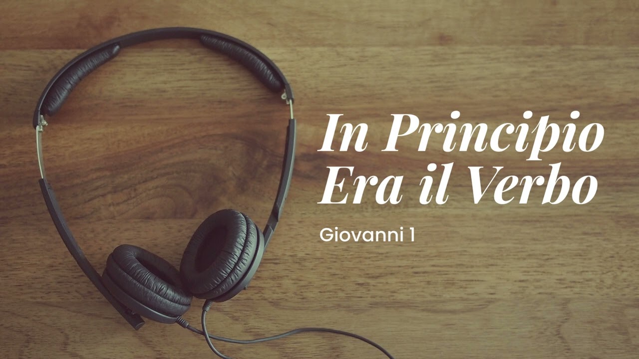 In Principio Era il Verbo - Giovanni 1