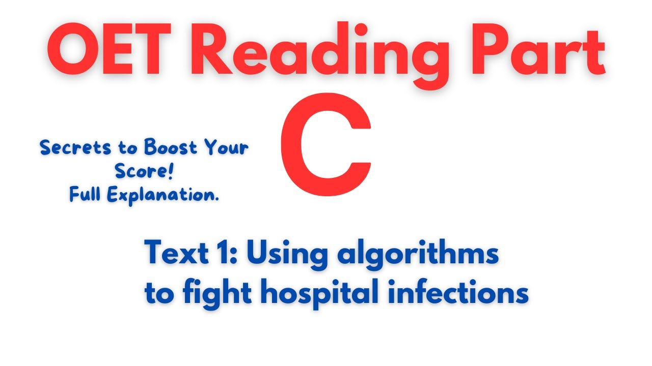 Master OET Reading Part C: Top Tips & Full Explanation with Answers to Boost Your Score