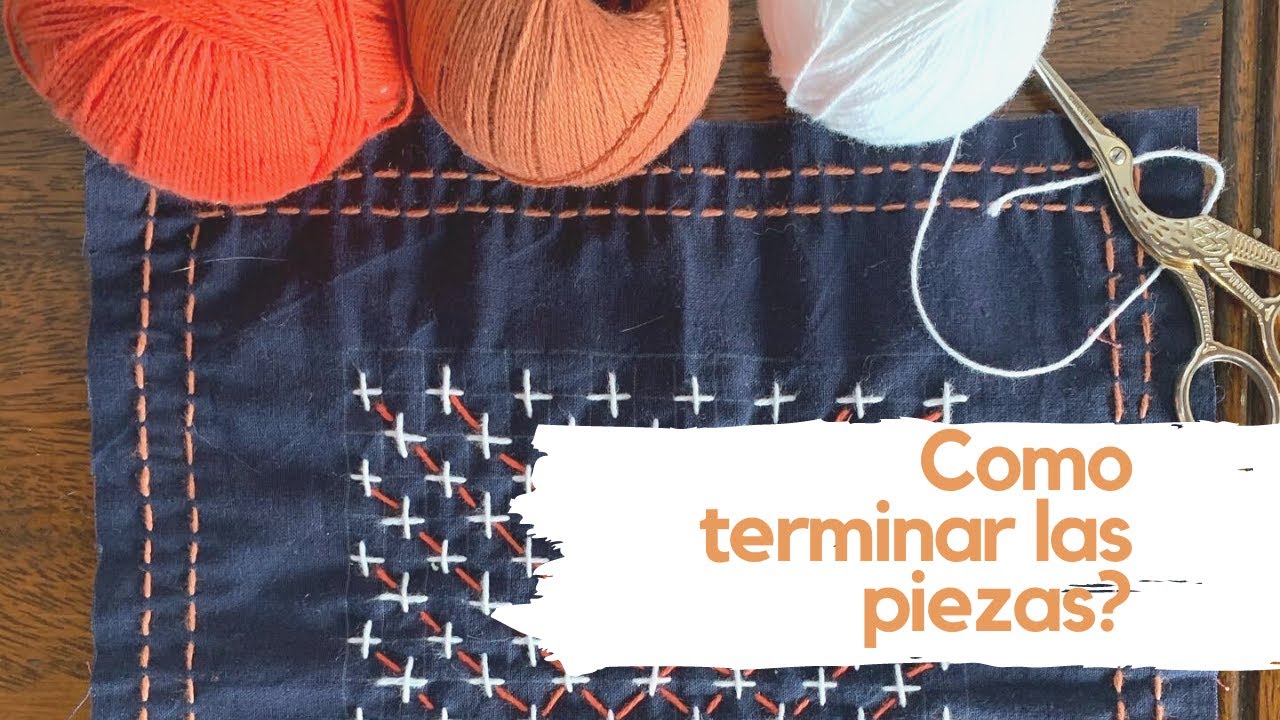 · Encuentro de Sashiko · Como terminar los bordados?