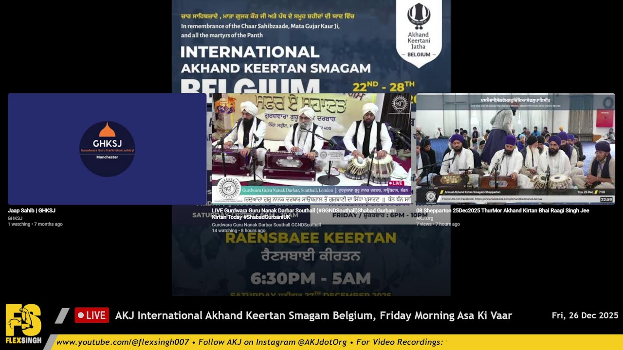 LIVE: AKJ International Akhand Keertan Smagam Belgium, Friday Morning Asa Ki Vaar - 26/12/2025