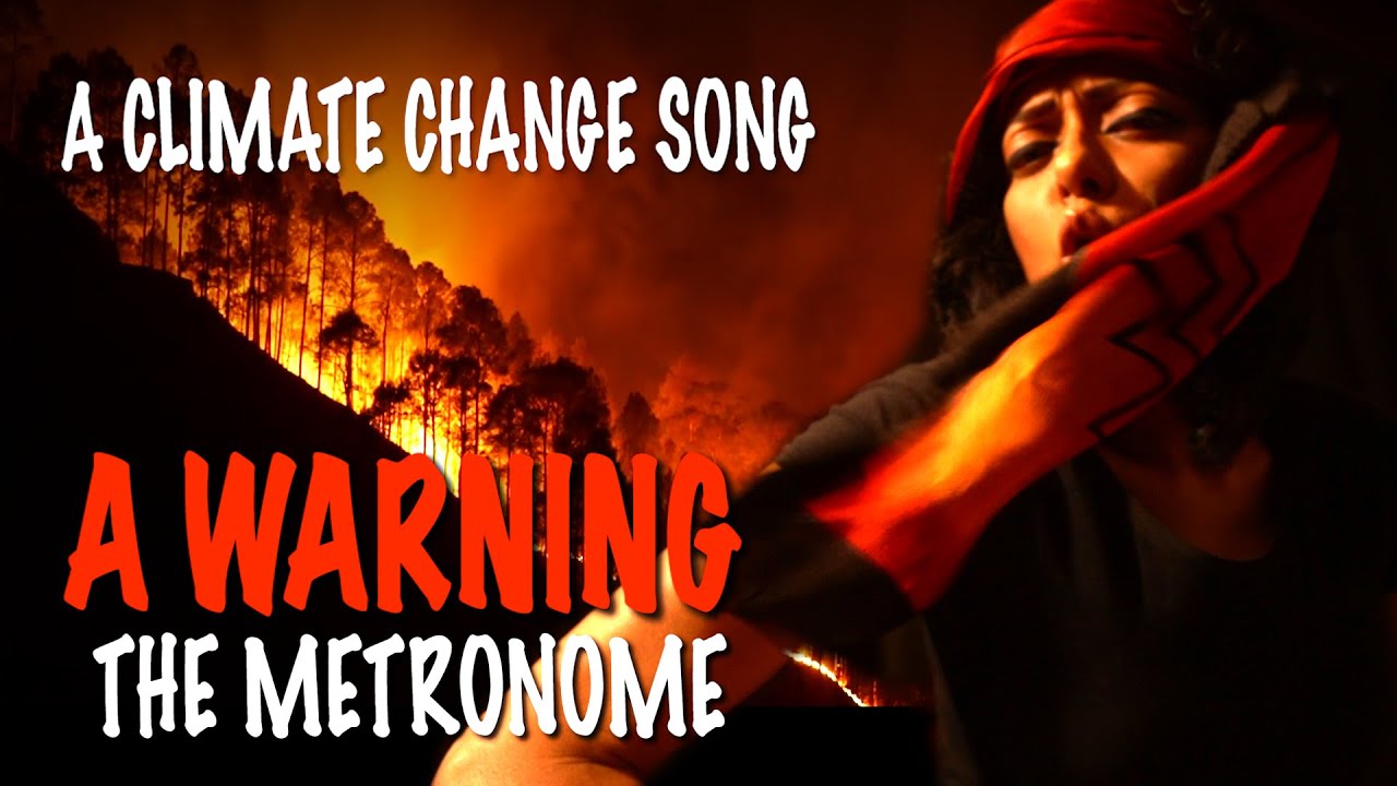 A WARNING | a climate change song | global warming song | climate change awareness