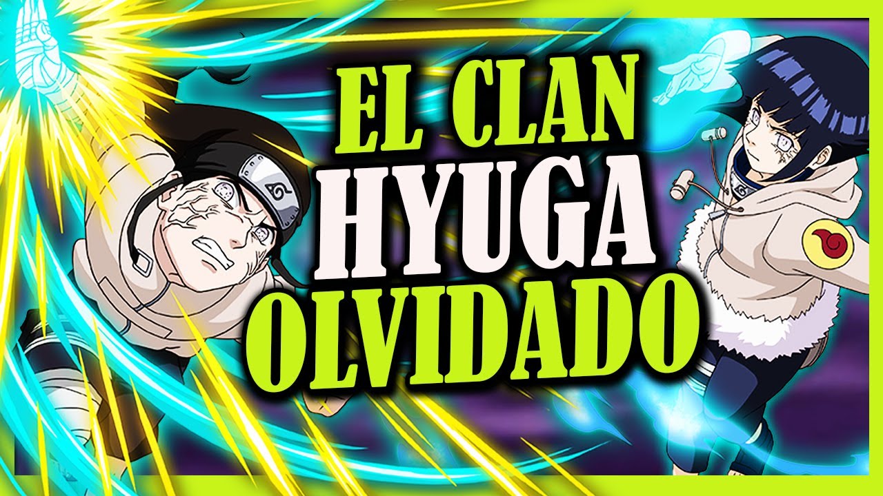 El PROBLEMA de LOS HYUGA en NARUTO ¿Fueron OLVIDADOS? - EL DECLIVE DE NEJI y el BYAKUGAN | HyuGax