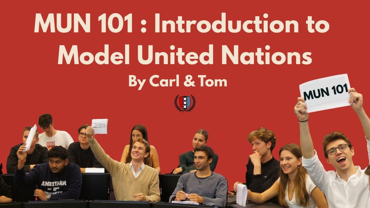 MUN 101 - Introduction to Model United Nations