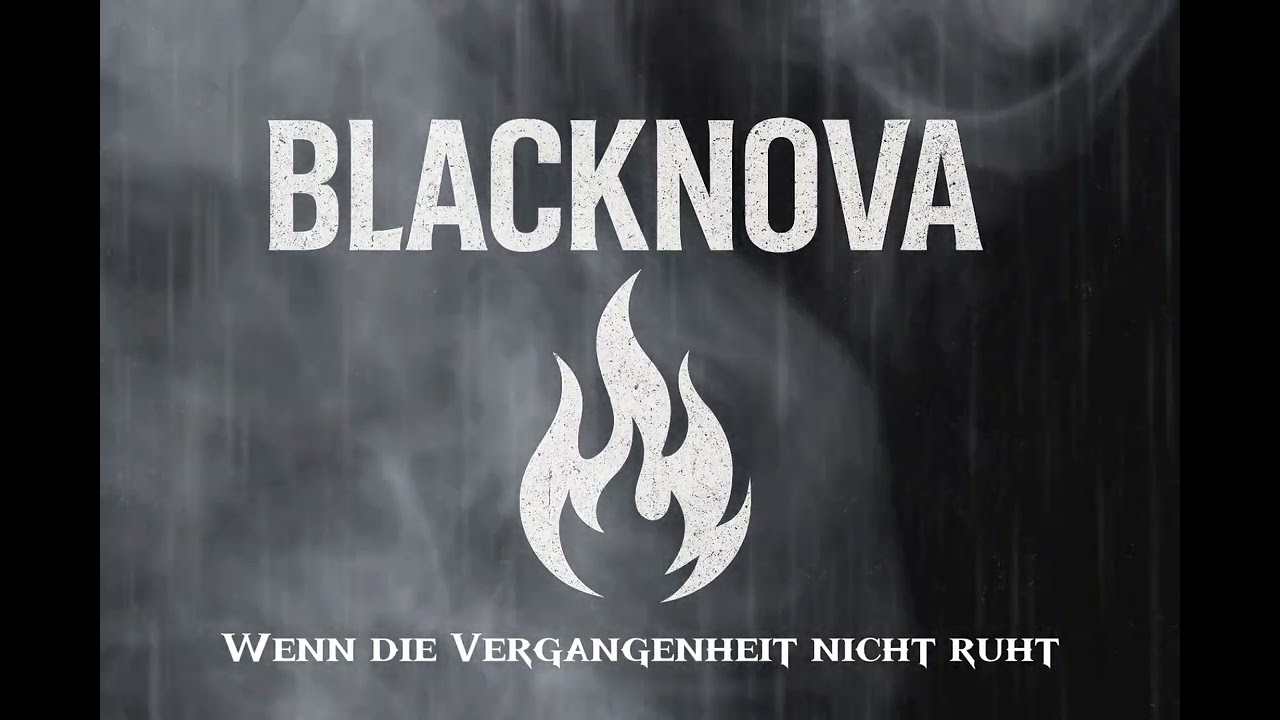 BlackNova Wenn die Vergangenheit nicht ruht