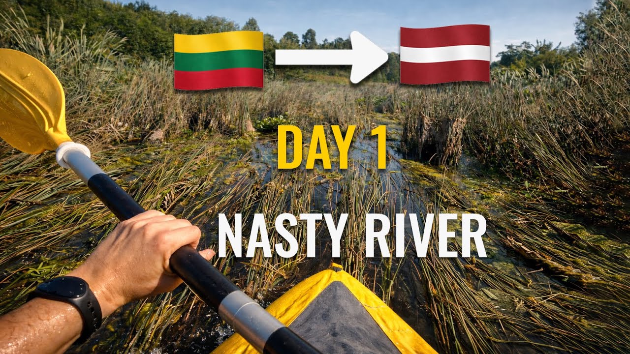 Solo Kayaking Lithuania to Latvia | Day 1 — Overgrown River, Camp & Owls