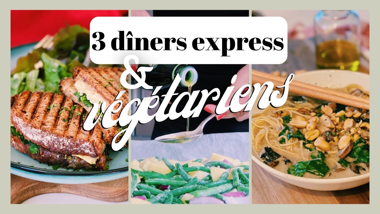 😋 3 DÎNERS EXPRESS, SIMPLES et HEALTHY (À préparer en - de 20min !)