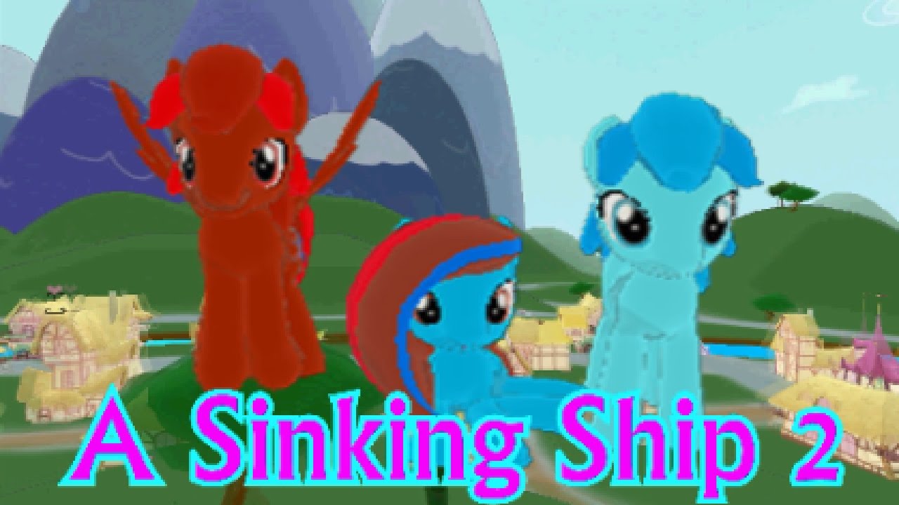Legends of Equestria: A Sinking Ship - Episode 2: 10 Ways to Raise Your Filly