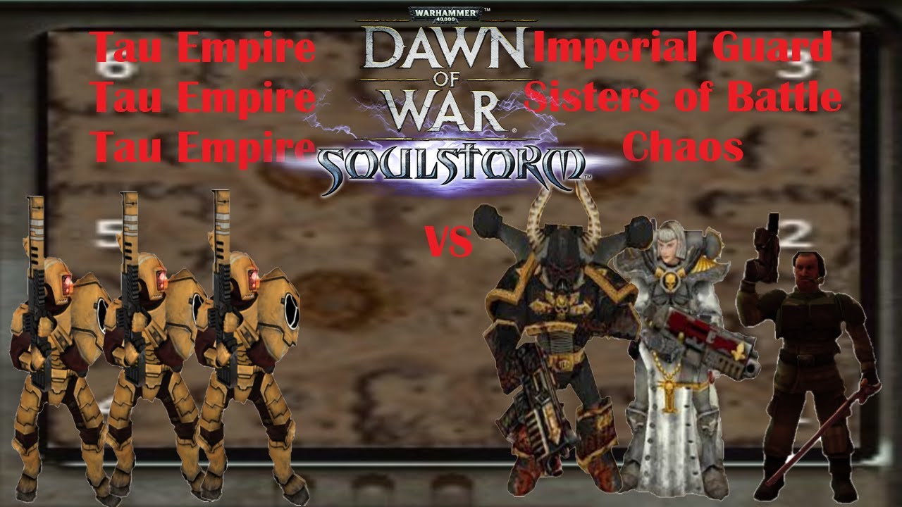 Dawn of War Soulstorm 3v3  Triple Tau Triple the Fun