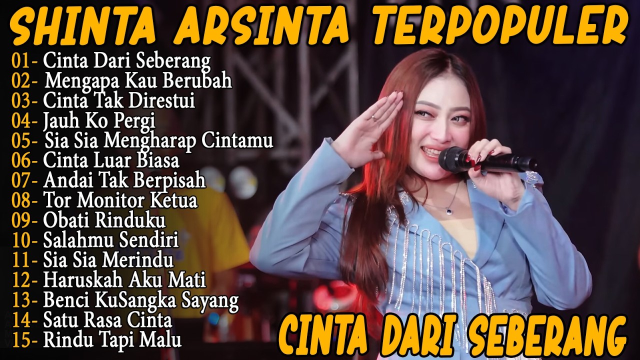 Arshinta - MENGAPA KAU BERUBAH, CINTA DARI SEBERANG, TIA MONICA - Full Album Koplo Trending 2K26