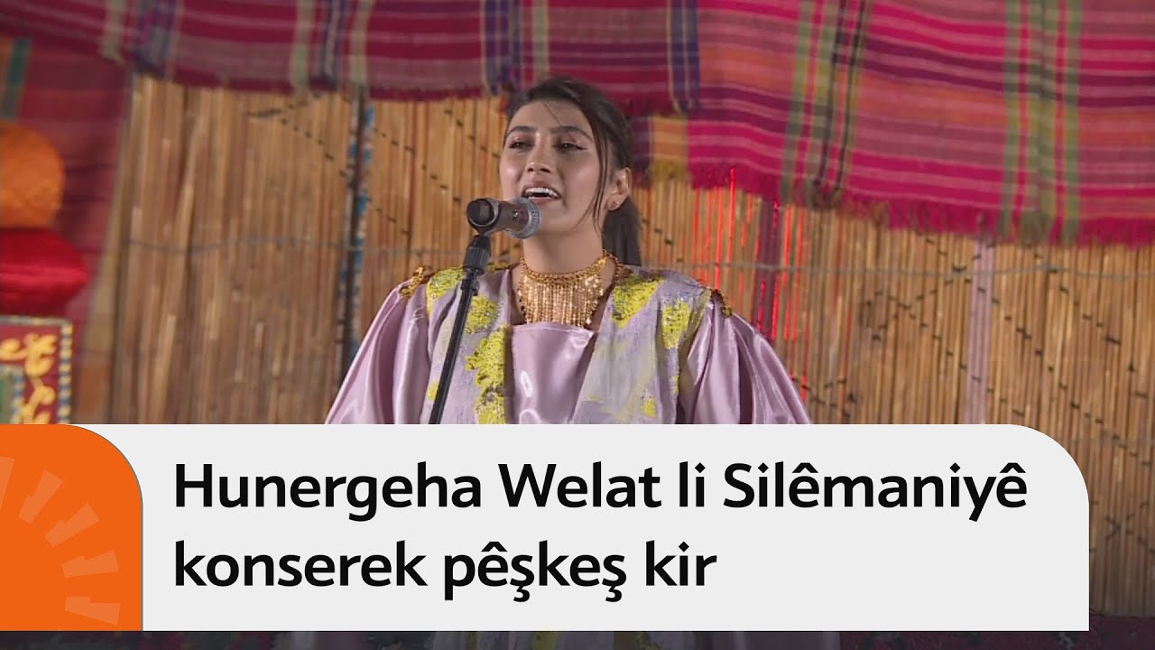 Hunergeha Welat li Silêmaniyê konserek li dar xist