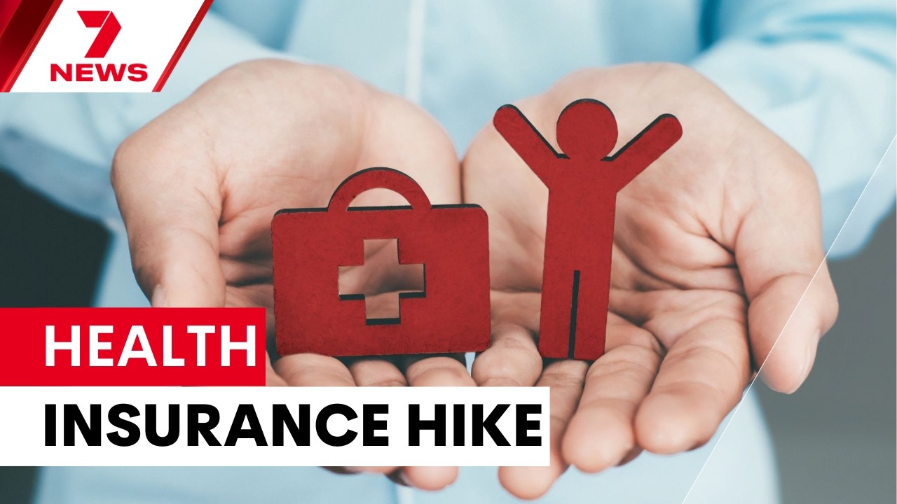 Health insurance premiums rise as rail costs balloon | 7NEWS