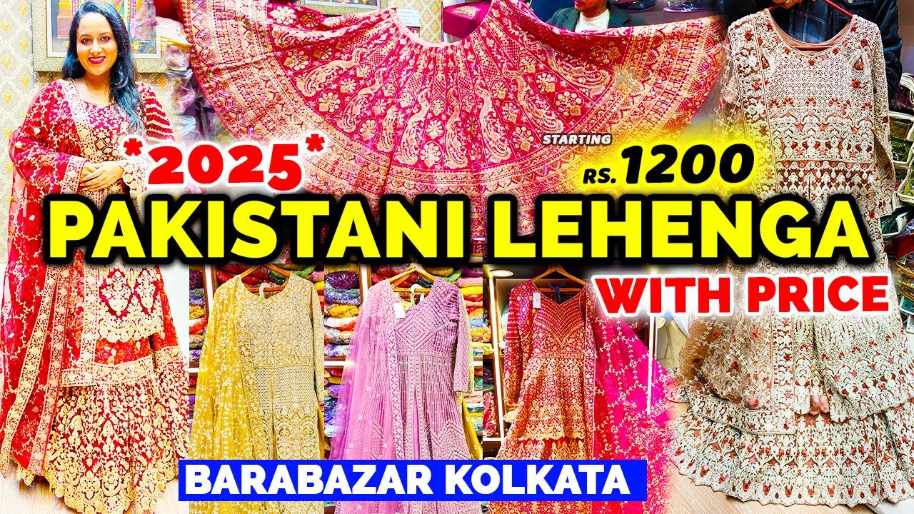 Barabazar Lehenga Market 2025 | Pakistani Bridal Lehenga in Kolkata | Partywear Lehenga with Price