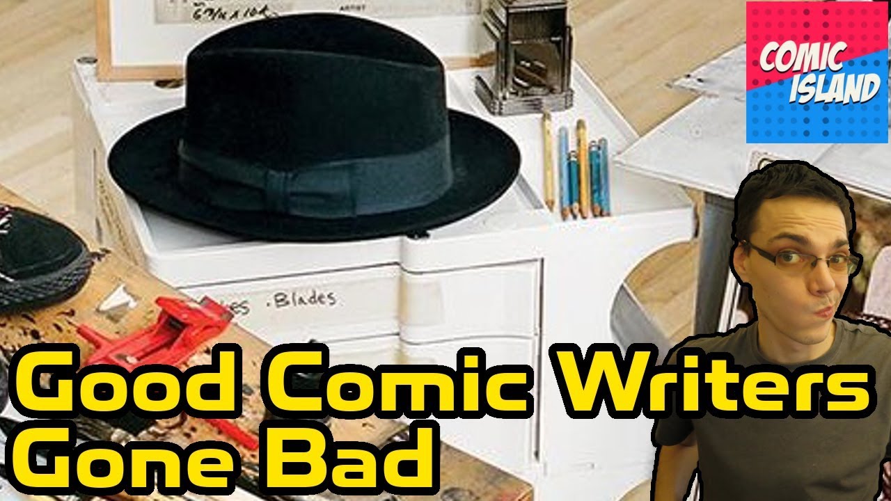 Top 10 Good Comic Book Writers Gone Bad