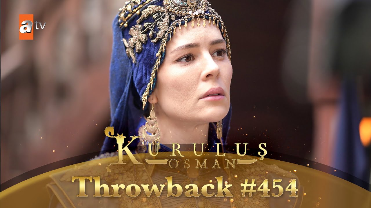 Kurulus Osman Urdu | Throwback #454