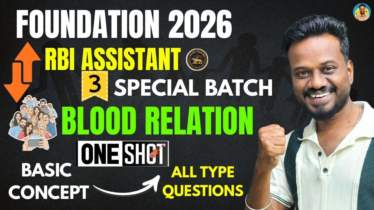 RBI Assistant 2026✅|One Shot🎯| BLOOD RELATION | அடிச்சு நொறுக்கலாம் வாங்க🔥| Mani Sir