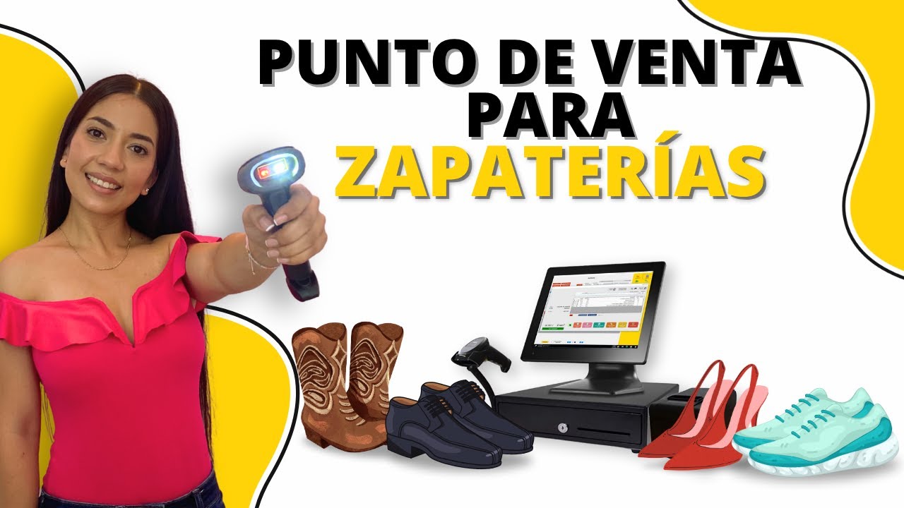 ✅ 💻 Punto de venta para ZAPATERÍAS 👢 con SIFO 🟡