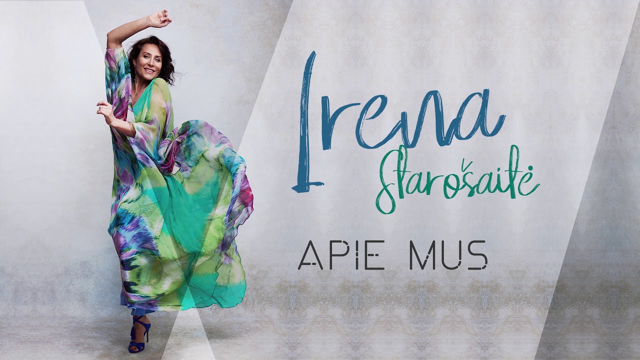 Irena Staro&scaron;aitė - Apie mus