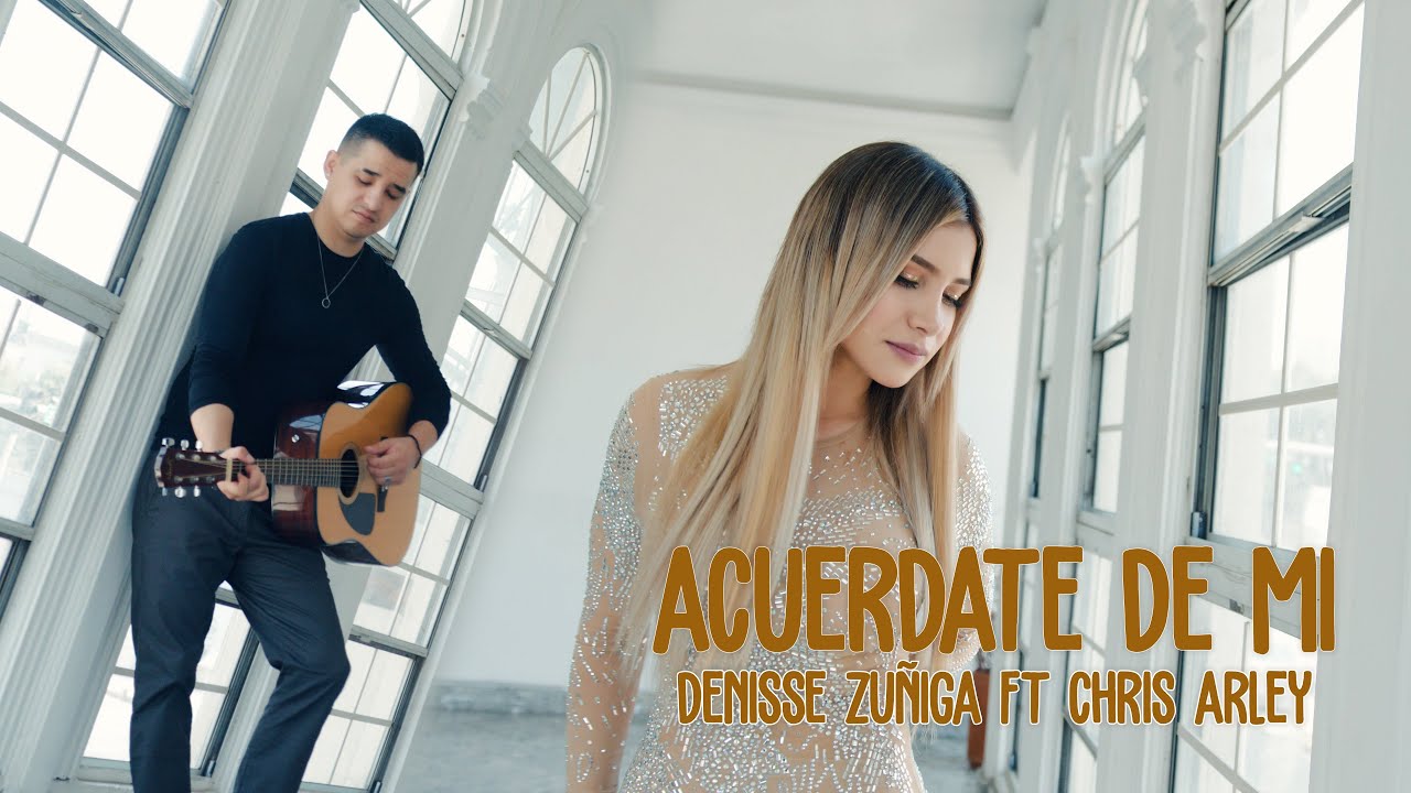 Acuérdate de mi - Matisse (Denis Zúñiga ft Chris Arley Cover)