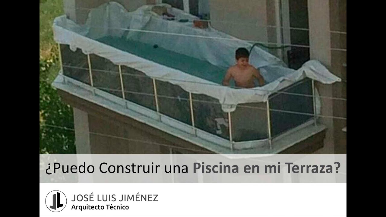 ¿Puedo Construir una Piscina en mi Terraza? #PiscinaTerraza #ConstruirPiscina #ArquitectoTecnico