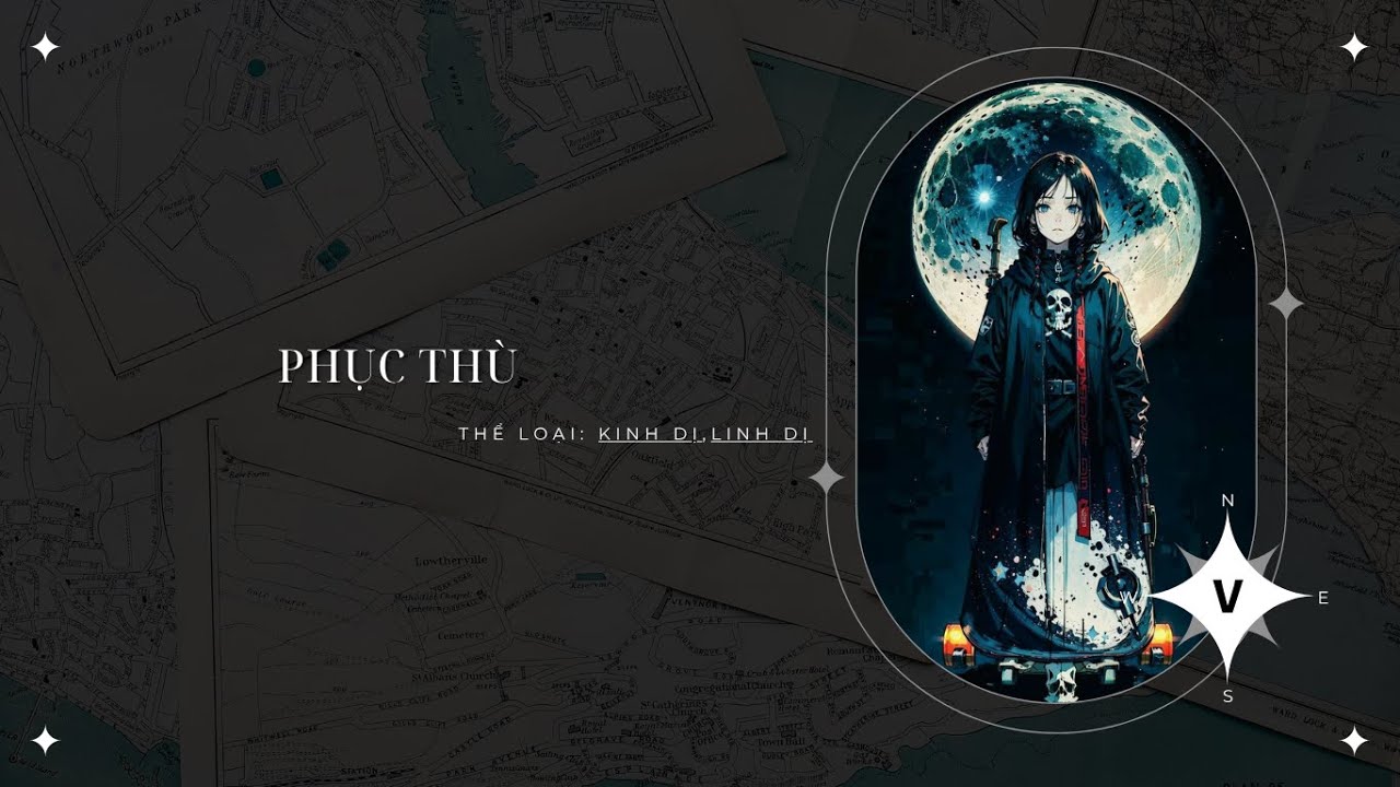 [ TRUYỆN KINH DỊ ] : || PHỤC THÙ - FULL || ĐẬU ĐẬU