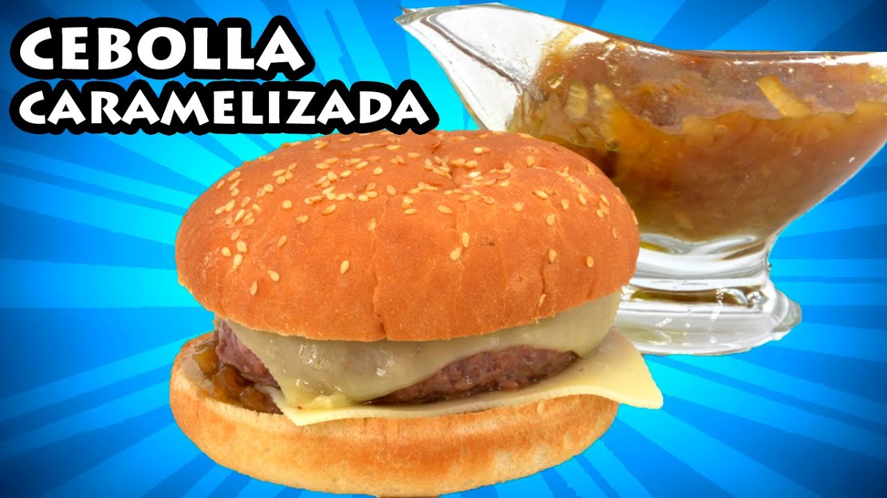 ✔️ Como hacer CEBOLLA CARAMELIZADA para HAMBURGUESA