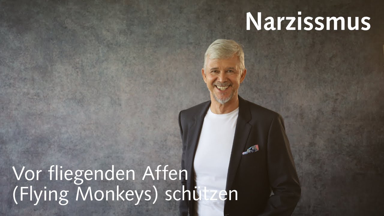 Narzissmus: Vor fliegenden Affen (Flying Monkeys) schützen | #narzissmus
