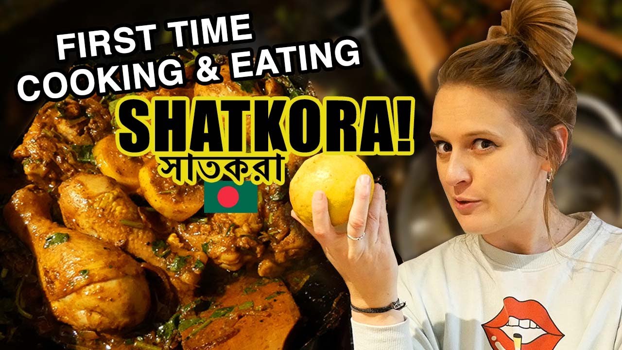 I DISCOVER SHATKORA! 🇧🇩🥘🍋| BENGALI FOOD | BANGLADESHI FOOD | SHEEM BHAJI