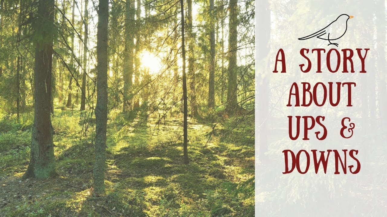 A story about ups and downs in language learning