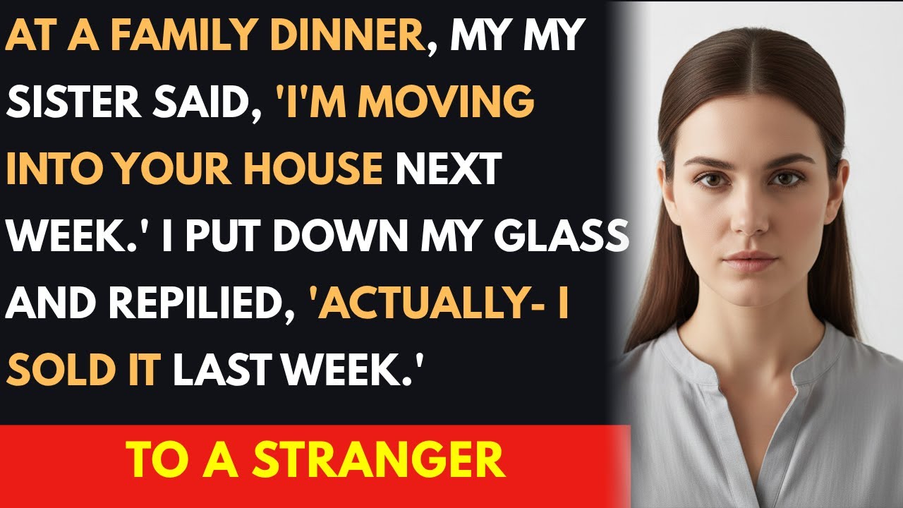 At Family Dinner, My Sister Announced She’s Moving In—I Slid a Lease Across the Table