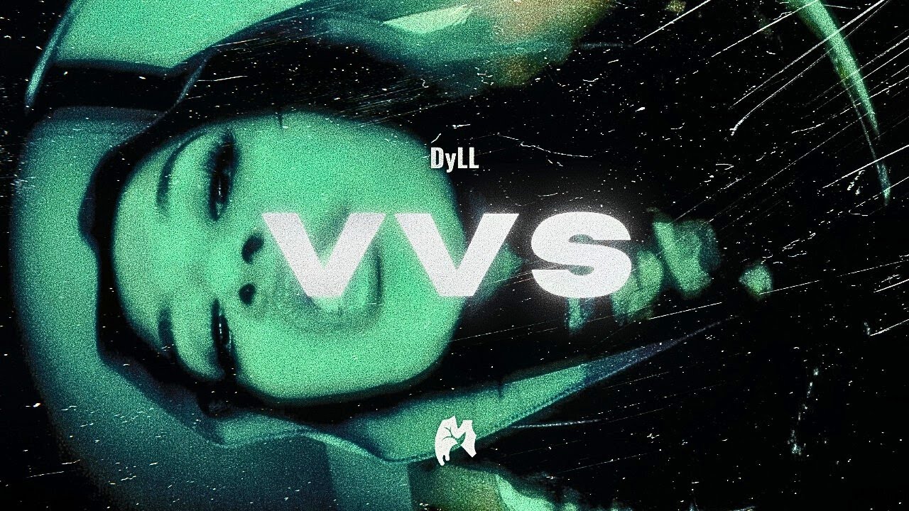 DyLL - VVS (Lyric Video)