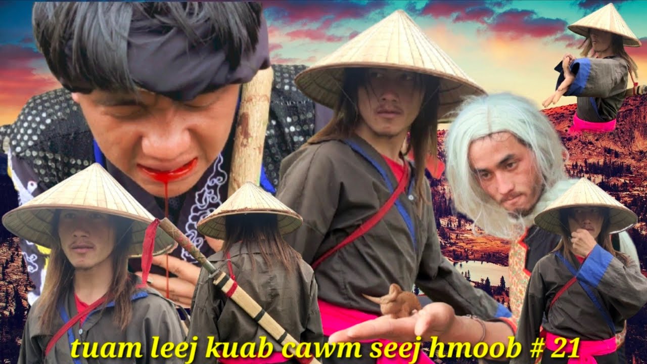 tuam leej kuab cawm seej hmoob # 21