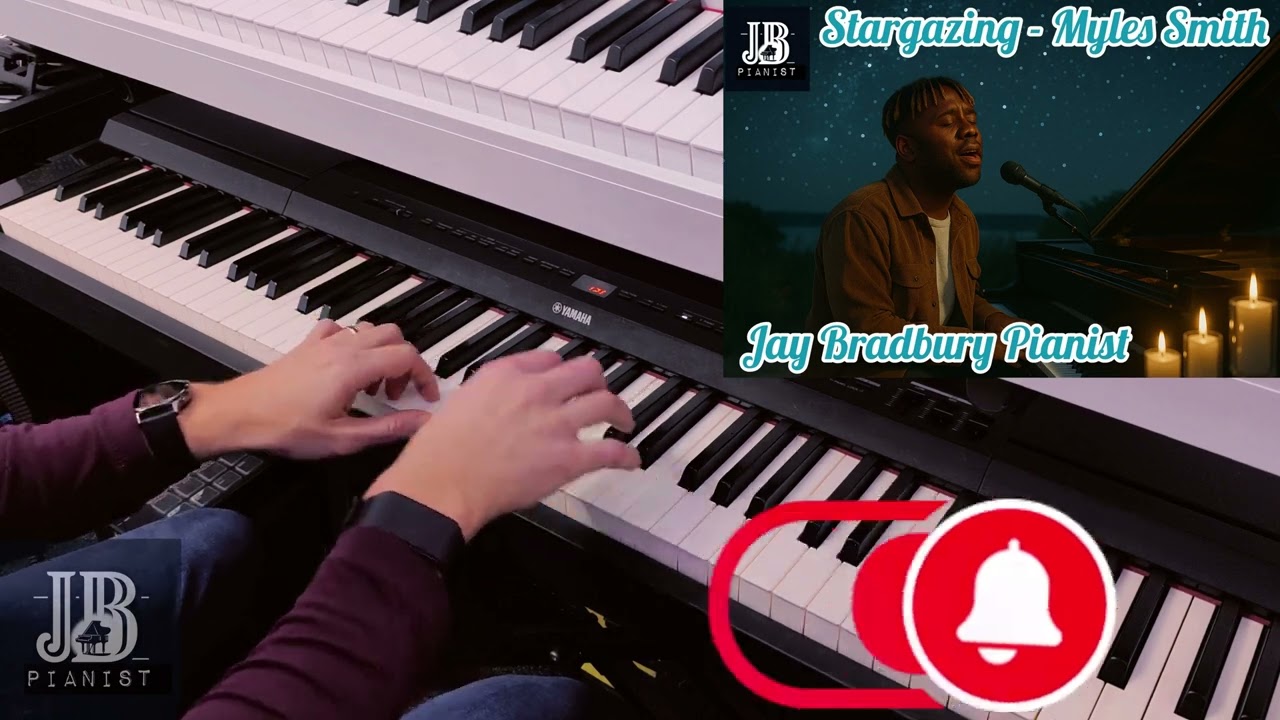 Stargazing - Myles Smith (piano cover) - Jay Bradbury Pianist