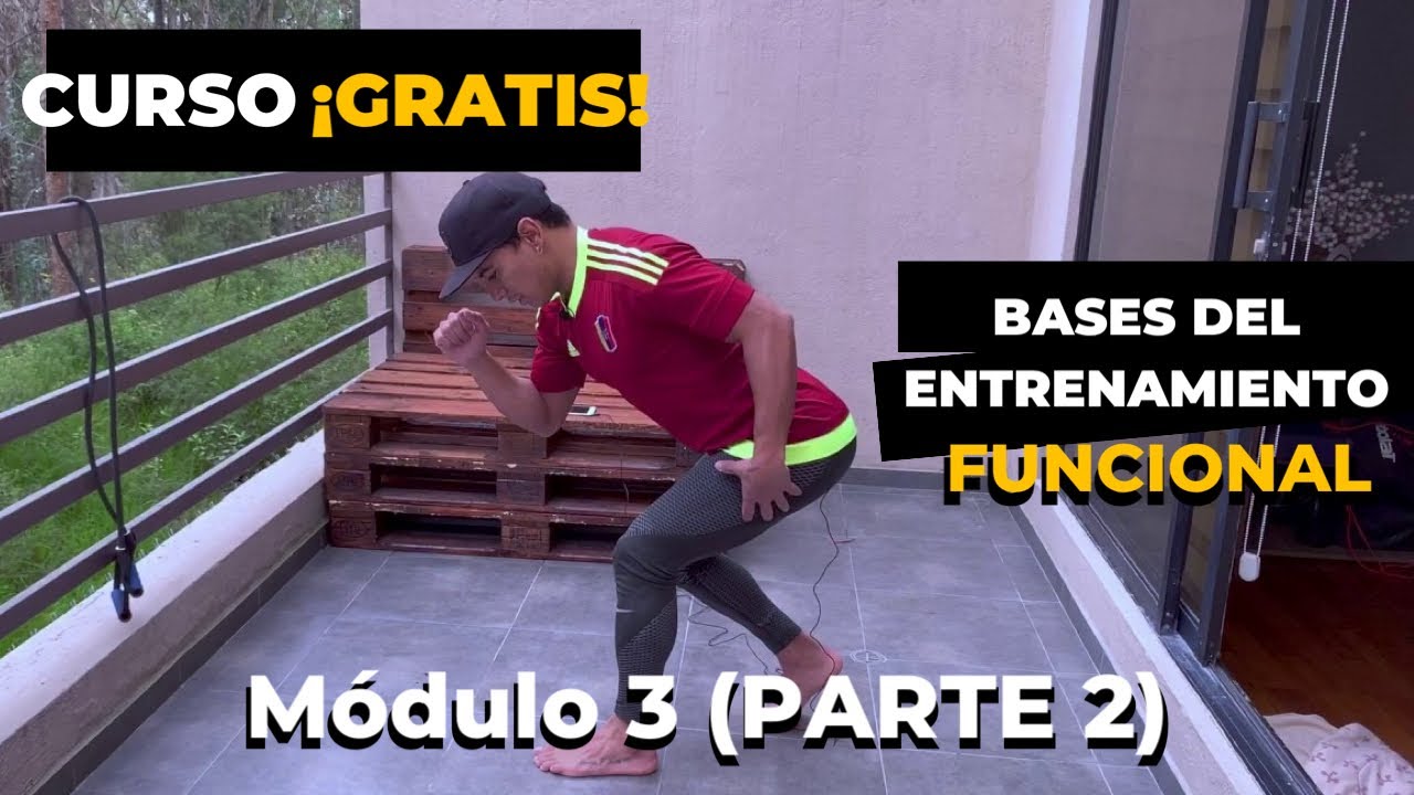 ▶Curso GRATIS | Bases del ENTRENAMIENTO FUNCIONAL [CLASE 3] - (parte 2)
