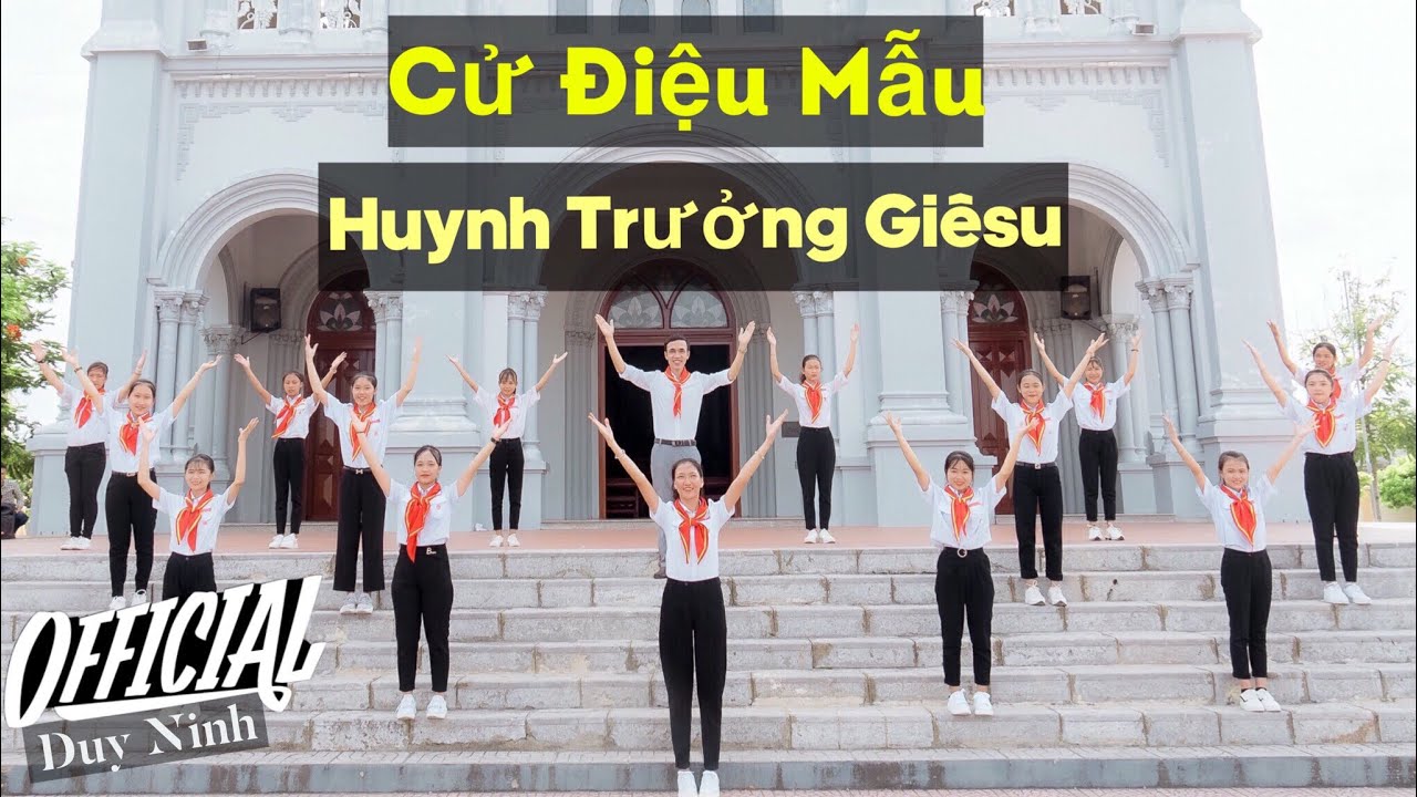 Cử Điệu Mẫu - Huynh Trưởng Giê Su - Full HD