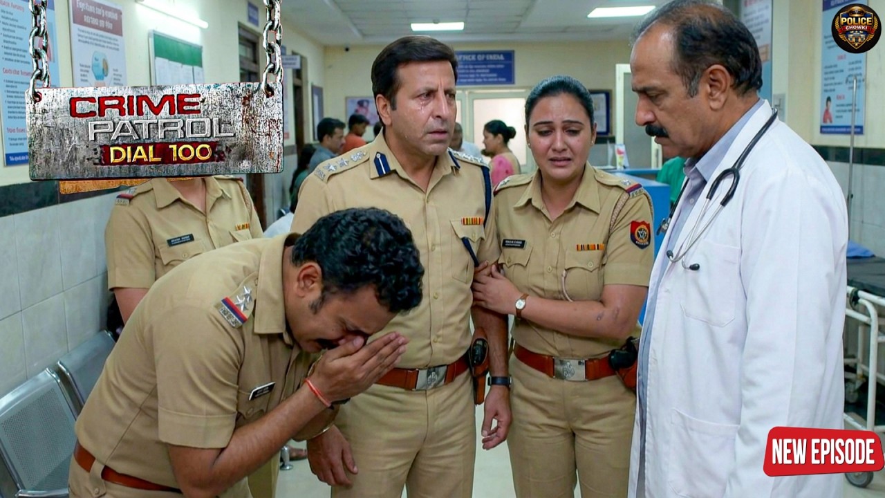डॉक्टर ने दी ऐसी बैड न्यूज, फूट-फूटकर रो पड़े पुलिसवाले || Crime patrol || New episode ||