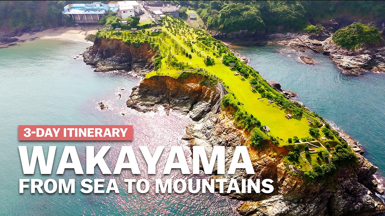 Wakayama - From the Sea to The Mountains | 3-Day Trip