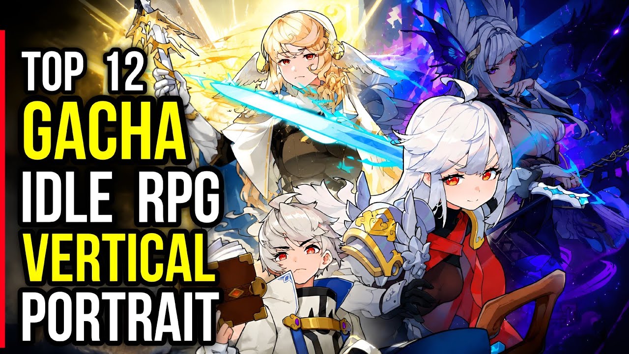 Топ-12 IDLE GACHA игр (портретные, вертикальные) 2026 для мобильных устройств (AFK/Автоигра/Гача)
