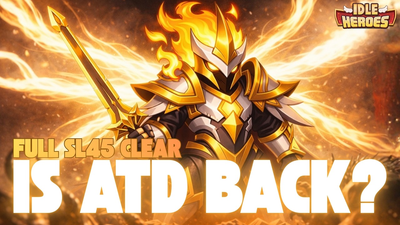 Do AtDs Treasures make him OP? SL45 Light cleared!  - Idle Heroes