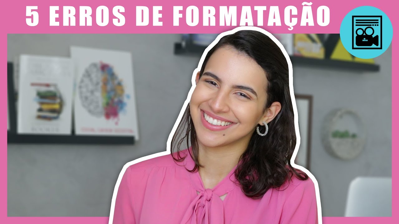 OS 5 MAIORES ERROS NA HORA DE FORMATAR SEU ROTEIRO