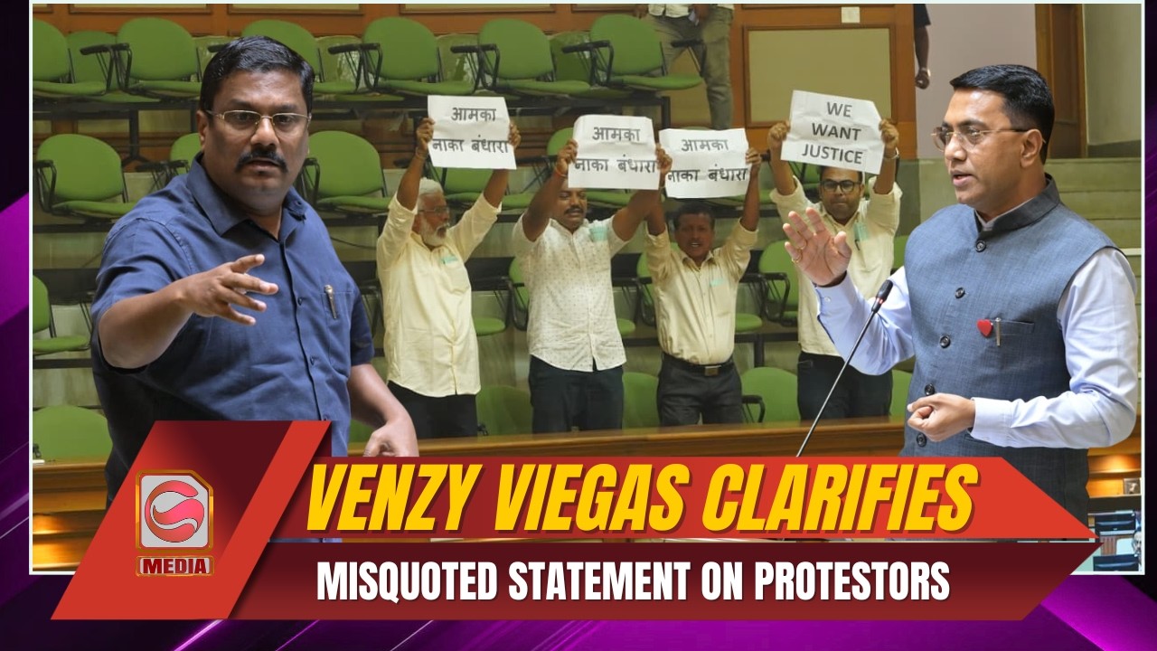 Venzy Viegas Clarifies Misquoted Statement on Protestors