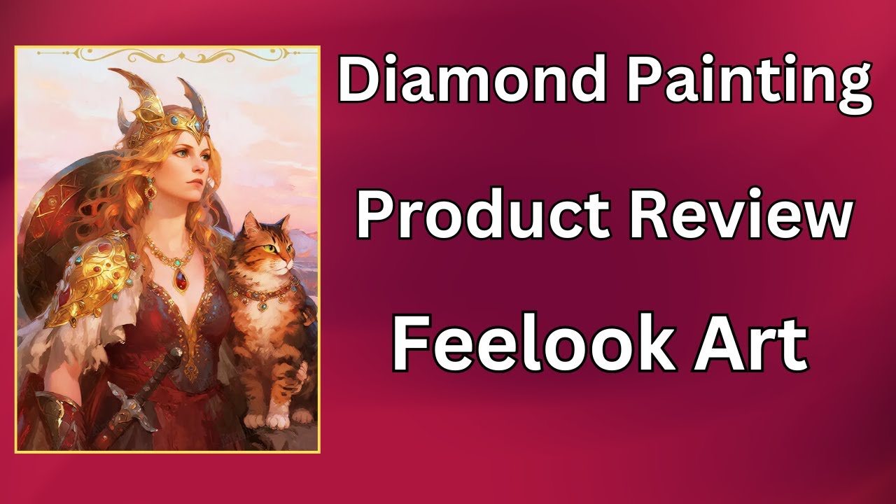 Diamond Painting Product Review - Feelook Art - Diamond Art - Budget Friendly Crafts