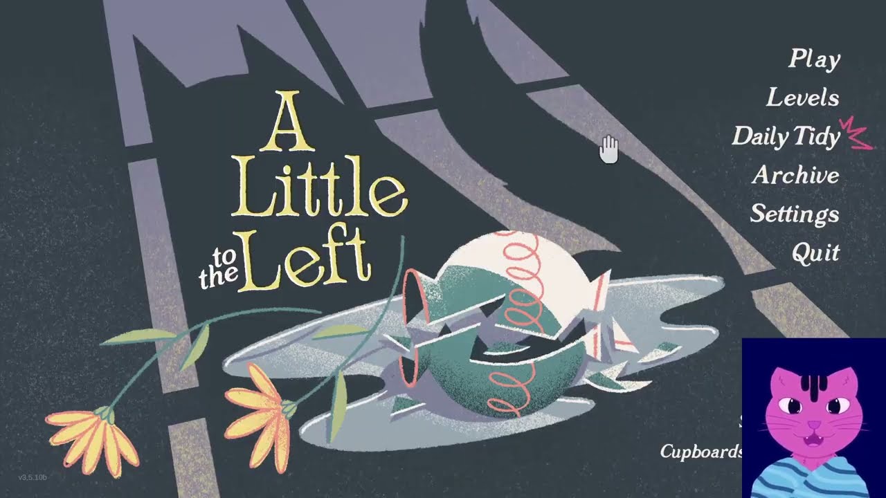 Finished Chapter 3! Onto Plants! |A Little to the Left prt7