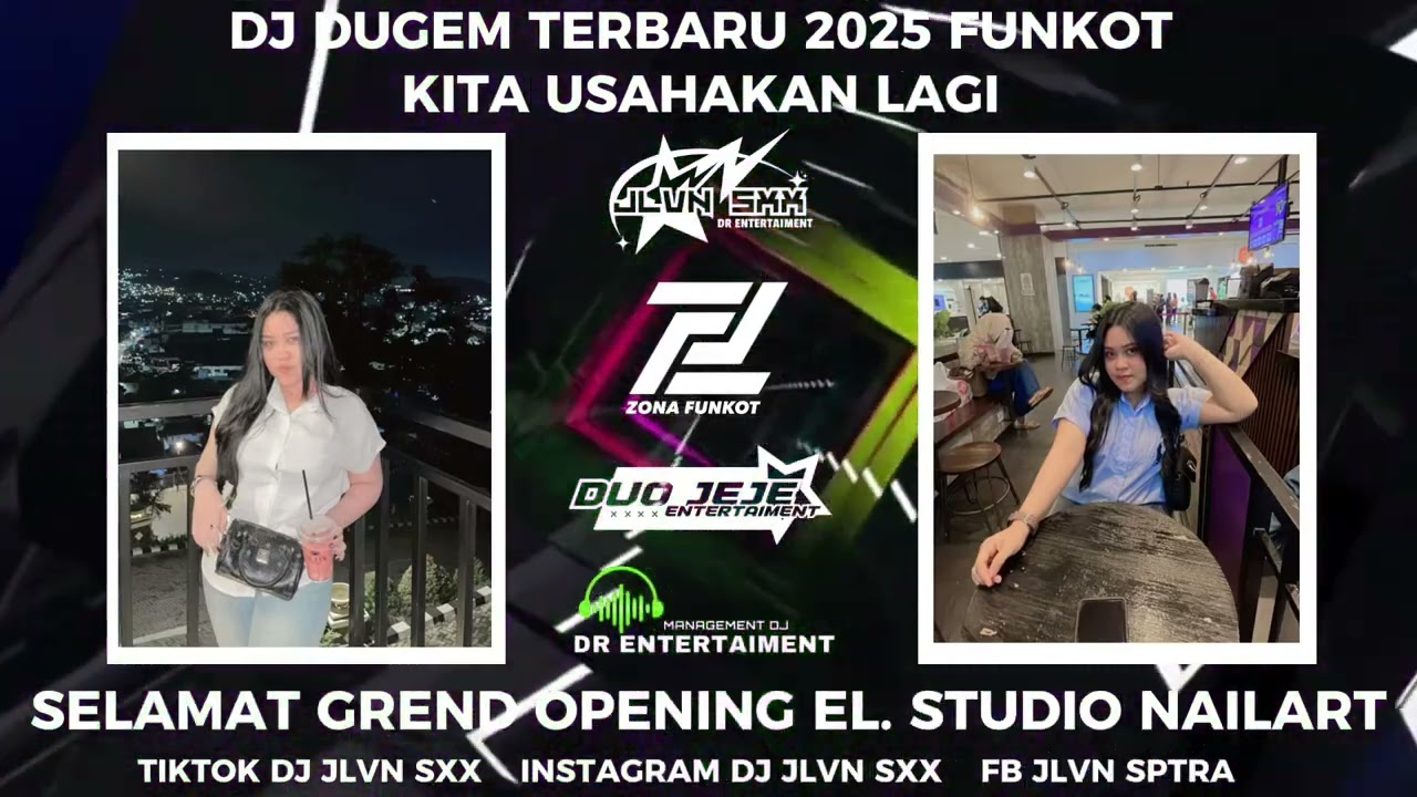 DJ DUGEM TERBARU 2025 FUNKOT KITA USAHAKAN LAGI