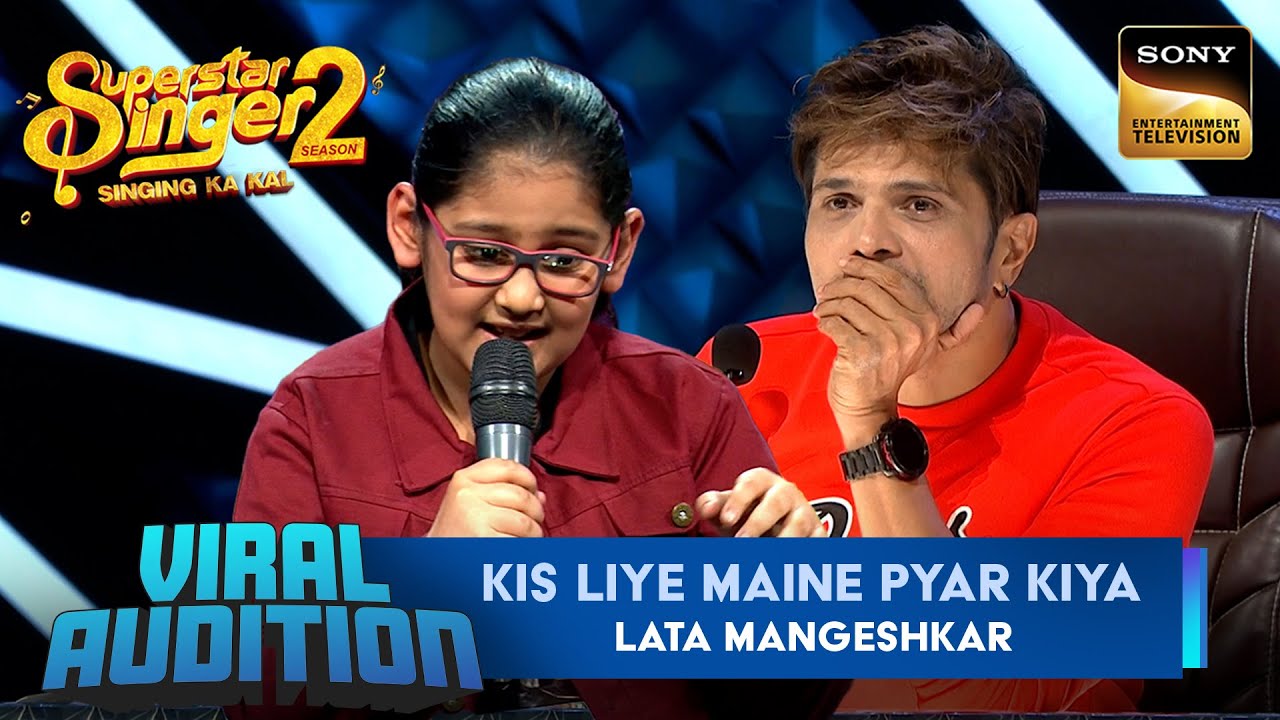 'Kis Liye Maine Pyar Kiya' गाकर Samaira ने जीता Judges का दिल | Superstar Singer S2| Viral Auditions